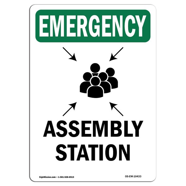 Signmission Safety Sign, OSHA EMERGENCY, 7" Height, Assembly Station, Portrait OS-EM-D-57-V-10433 - main